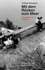 Mit dem R&uuml;cken zum Meer