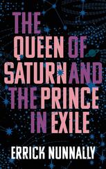 The Queen of Saturn and the Prince in Exile