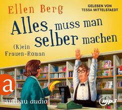 Alles muss man selber machen,1 Audio-CD, 1 MP3