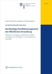 Nachhaltiges Konfliktmanagement der &ouml;ffentlichen Verwaltung