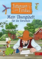 Pettersson und Findus: Mein &Uuml;bungsheft f&uuml;r die Vorschule