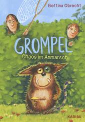Grompel (Band 1) - Chaos im Anmarsch