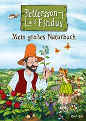 Pettersson und Findus: Mein gro&szlig;es Naturbuch