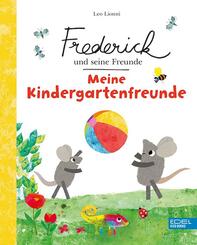 Frederick und seine Freunde - Meine Kindergartenfreunde