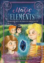 Magic Elements (Band 3) - Im Bann des dunklen Kristalls