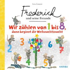 Frederick und seine Freunde - Wir z&auml;hlen von 1 bis 8, dann beginnt die Weihnachtsnacht