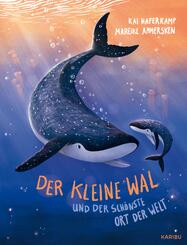 Der kleine Wal und der sch&ouml;nste Ort der Welt