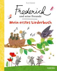 Frederick und seine Freunde - Mein erstes Liederbuch