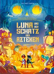 Professor Blausteins h&ouml;chst ungew&ouml;hnliche Vorfahren (Band 5) - Luna und der Schatz der Azteken