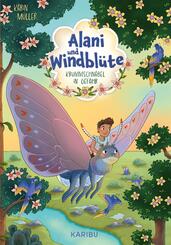 Alani & Windbl&uuml;te (Band 2) - Krummschn&auml;bel in Gefahr