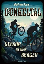 Dunkeltal - Gefahr in den Bergen