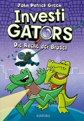 InvestiGators (Band 3) - Die Rache der Br&ouml;sel