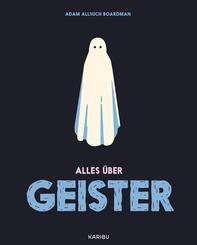 Alles &uuml;ber Geister