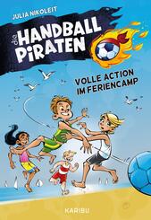 Die Handball-Piraten (Band 3) - Volle Action im Feriencamp