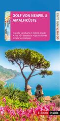 GO VISTA: Reisef&uuml;hrer Golf von Neapel/Amalfik&uuml;ste