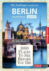 Reisef&uuml;hrer Berlin. Stadtf&uuml;hrer inklusive Ebook. Ausflugsziele, Sehensw&uuml;rdigkeiten, Restaurant & Hotels uvm.