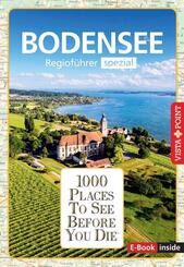 Reisef&uuml;hrer Bodensee. Regiof&uuml;hrer inklusive Ebook. Ausflugsziele, Sehensw&uuml;rdigkeiten, Restaurants & Hotels uvm.