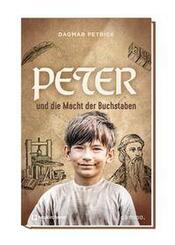 Peter und die Macht der Buchstaben