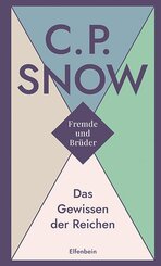 Fremde und Br&uuml;der / Das Gewissen der Reichen