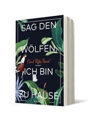 Sag den W&ouml;lfen, ich bin zu Hause