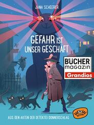 Gefahr ist unser Gesch&auml;ft