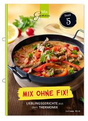 Mix ohne Fix!.Bd.5