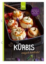 K&uuml;rbis einfach k&ouml;stlich!