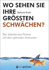 Wo sehen Sie Ihre gr&ouml;&szlig;ten Schw&auml;chen?