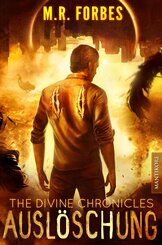 THE DIVINE CHRONICLES 7 - AUSL&Ouml;SCHUNG