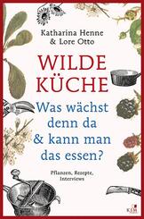 Wilde K&uuml;che