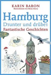 Hamburg drunter und dr&uuml;ber