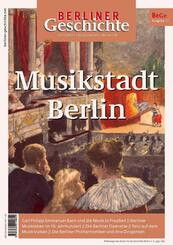 Berliner Geschichte - Zeitschrift f&uuml;r Geschichte und Kultur