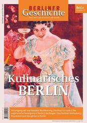 Berliner Geschichte - Zeitschrift f&uuml;r Geschichte und Kultur