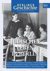 Berliner Geschichte - Zeitschrift f&uuml;r Geschichte und Kultur