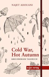 Cold War, Hot Autumn