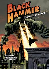 Black Hammer - Vergessene Helden