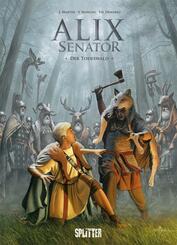 Alix Senator. Der Todeswald