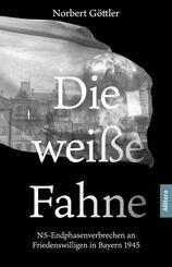 Die wei&szlig;e Fahne