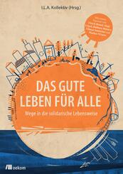 Das gute Leben f&uuml;r alle