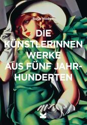Die K&uuml;nstlerinnen