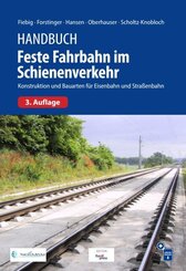 Handbuch Feste Fahrbahn im Schienenverkehr