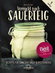 Verr&uuml;ckt nach Sauerteig