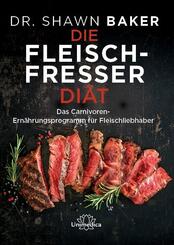 Die Fleischfresser Di&auml;t