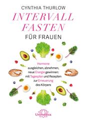 Intervallfasten f&uuml;r Frauen