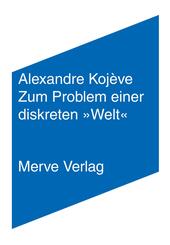 Zum Problem einer diskreten &raquo;Welt&laquo;