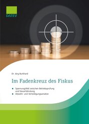 Im Fadenkreuz des Fiskus