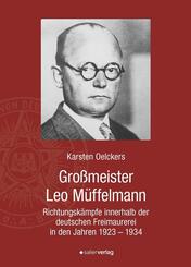 Gro&szlig;meister Leo M&uuml;ffelmann (1881-1934)