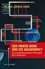 Der innere Bund und die Au&szlig;enwelt