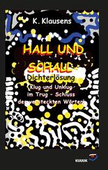 Hall und Schall Dichterl&ouml;sung