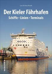 Der Kieler F&auml;hrhafen